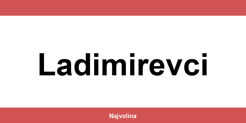 NTL Ladimirevci – radno vrijeme